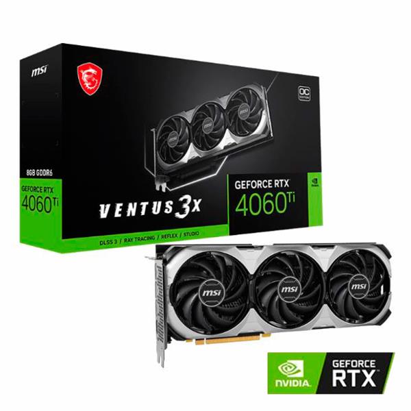 Placa de Video MSI RTX 4060 Ti Ventus 3X 8GB OC GD